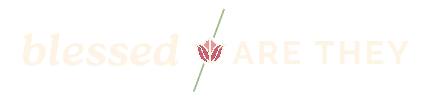 blessed are they